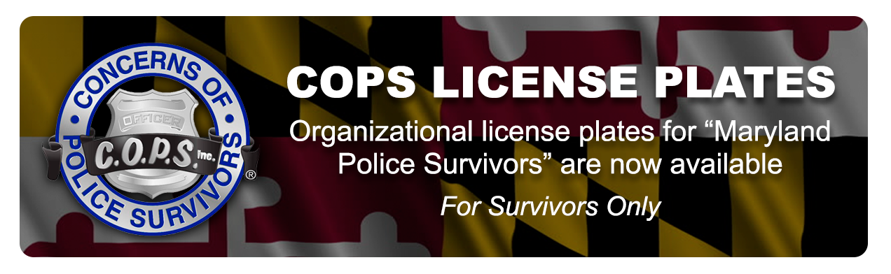 Concerns of Police Survivors graphic with Maryland flag 